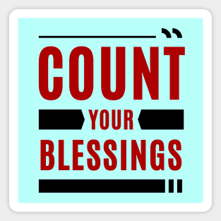 Count Your Blessings | Christian Saying Magnet